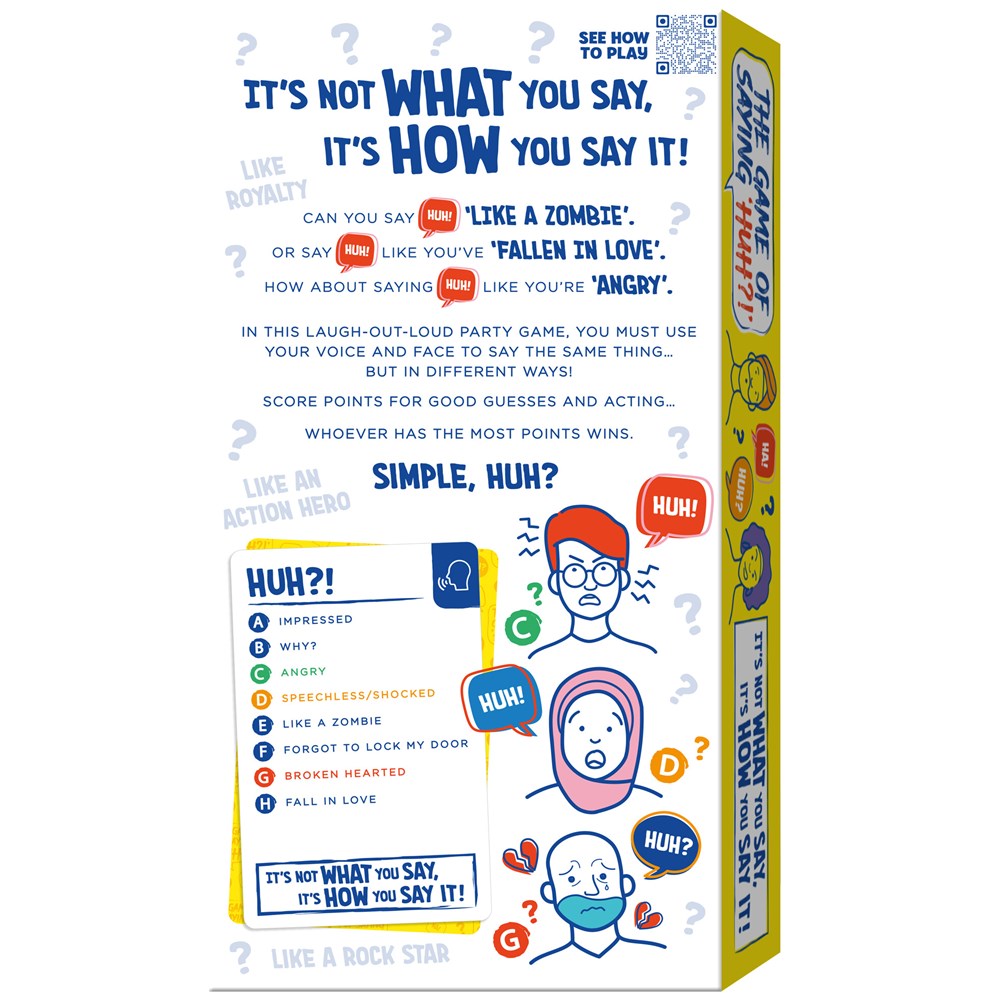 The Game of Saying "Huh"