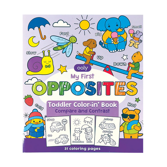 My First: Opposites Toddler Colour-in' Book