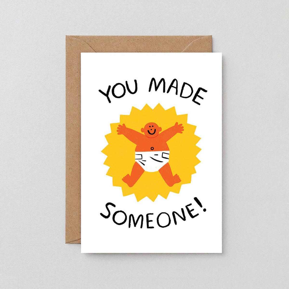 You Made Someone New Baby Greetings Card