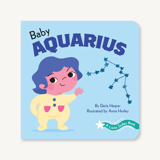 A Little Zodiac Book: Baby Aquarius