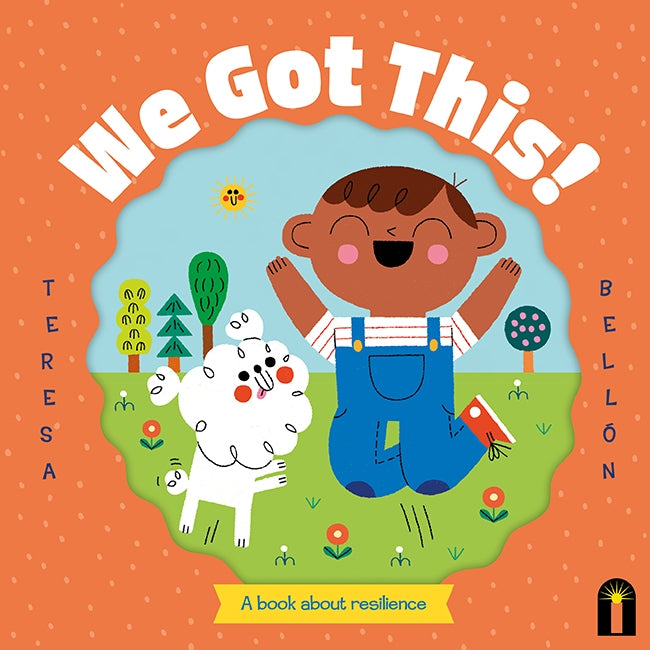 We Got This! by Teresa Bellin