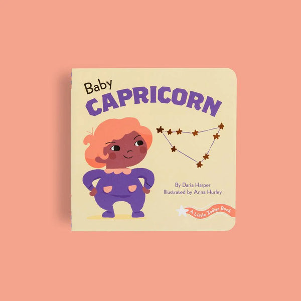 A Little Zodiac Book: Baby Capricorn