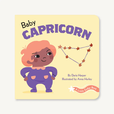 A Little Zodiac Book: Baby Capricorn
