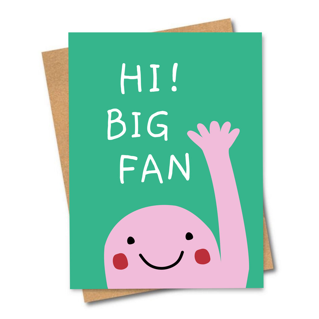 Big Fan Greeting Card